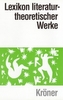 Lexikon literaturtheoretischer Werke