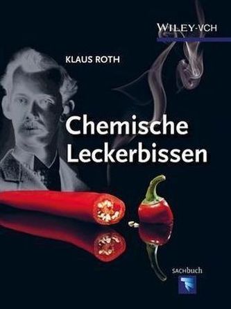Chemische Leckerbissen