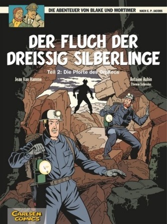 Die Abenteuer von Blake und Mortimer - Der Fluch der dreißig Silberlinge. Tl.2