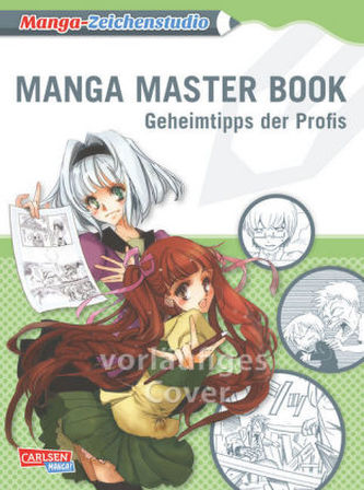 Manga-Zeichenstudio: Manga Master Book