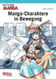 Manga-Charaktere in Bewegung