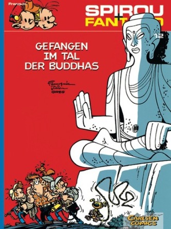 Spirou + Fantasio - Gefangen im Tal der Buddhas