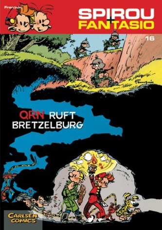 Spirou + Fantasio - QRN ruft Bretzelburg
