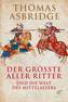 Der größte aller Ritter