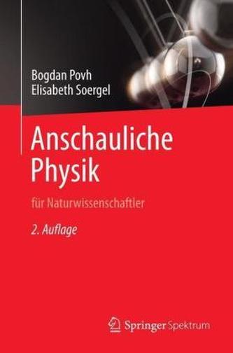 Anschauliche Physik für Naturwissenschaftler