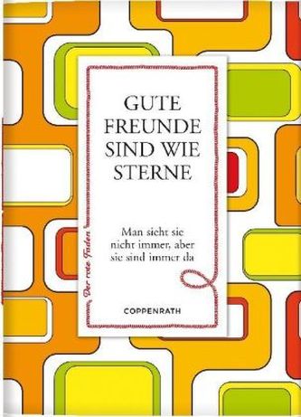 Gute Freunde sind wie Sterne