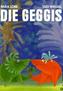 Die Geggis