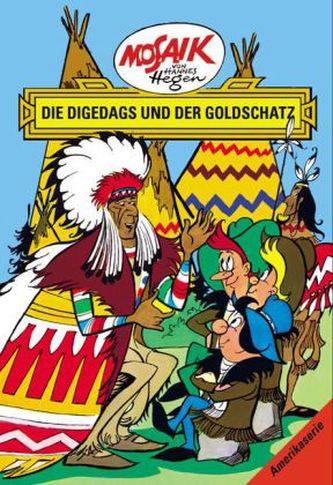 Die Digedags und der Goldschatz
