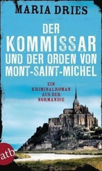 Der Kommissar und der Orden von Mont-Saint-Michel