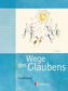 Wege des Glaubens