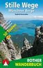 Rother Wanderbuch Stille Wege Münchner Berge