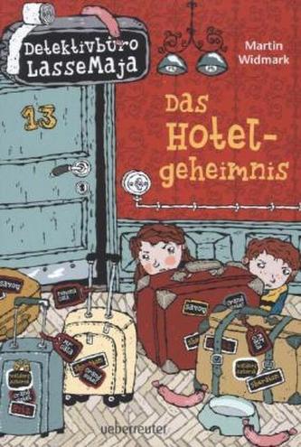 Detektivbüro LasseMaja - Das Hotelgeheimnis
