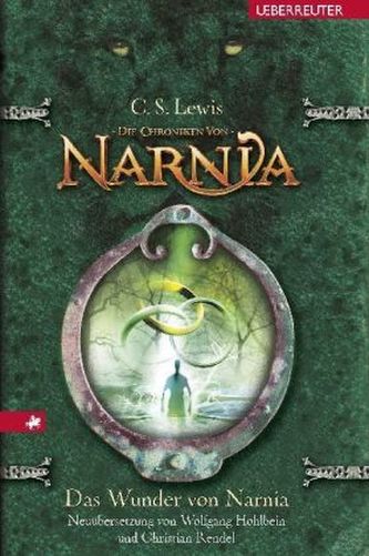 Die Chroniken von Narnia - Das Wunder von Narnia