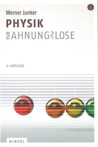 Physik für Ahnungslose