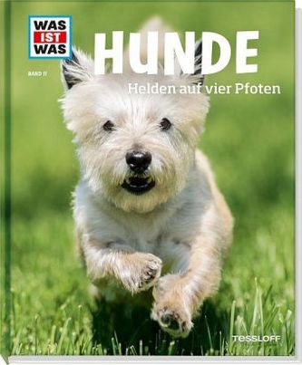 Hunde. Helden auf vier Pfoten