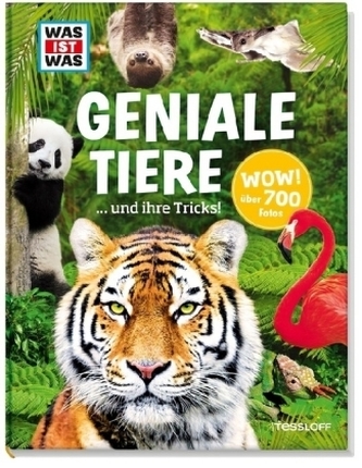 Geniale Tiere ... und ihre Tricks