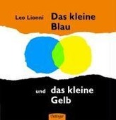 Das kleine Blau und das kleine Gelb