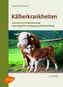 Kälberkrankheiten
