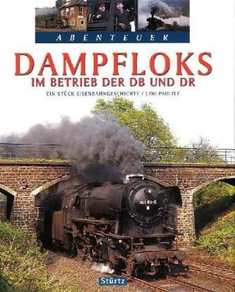 Dampfloks im Betrieb der DB und DR
