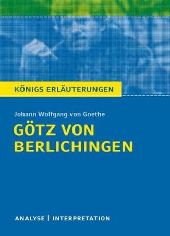 Götz von Berlichingen von Johann W. von Goethe