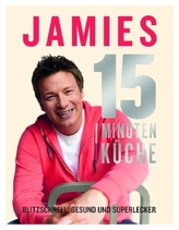 Jamies 15 Minuten Küche