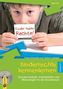 Kinderrechte kennenlernen, Klasse 3/4, m. CD-ROM