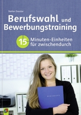 Berufswahl und Bewerbungstraining