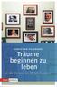 Träume beginnen zu leben