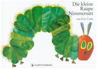Die kleine Raupe Nimmersatt