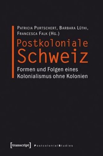 Postkoloniale Schweiz