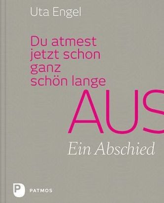 Du atmest jetzt schon ganz schön lange aus