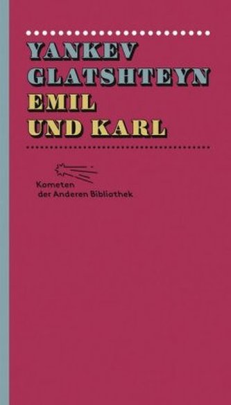 Emil und Karl