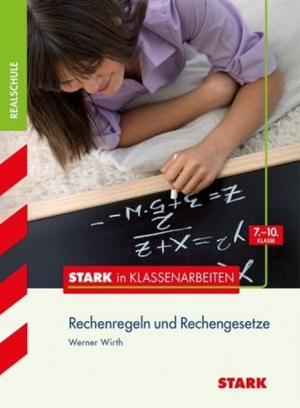 Rechenregeln und Rechengesetze, Realschule
