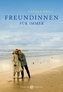 Freundinnen für immer