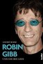 Robin Gibb und die Bee Gees