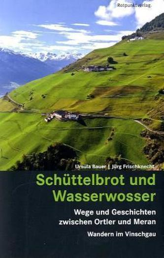 Schüttelbrot und Wasserwosser
