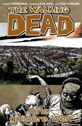 The Walking Dead - Eine größere Welt