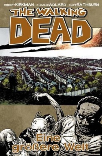 The Walking Dead - Eine größere Welt