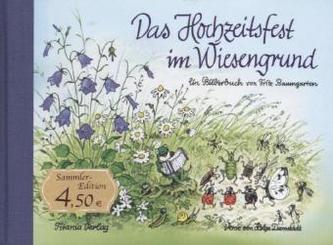 Das Hochzeitsfest im Wiesengrund