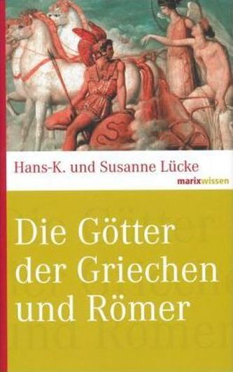 Die Götter der Griechen und Römer