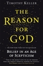 The Reason for God, Belief in an Age of Skepticism
