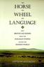 The Horse, the Wheel, and Language