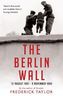 The Berlin Wall. Die Mauer, englische Ausgabe