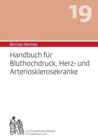 Bircher-Benner Handbuch für Bluthochdruck, Herz- und Arteriosklerosekranke