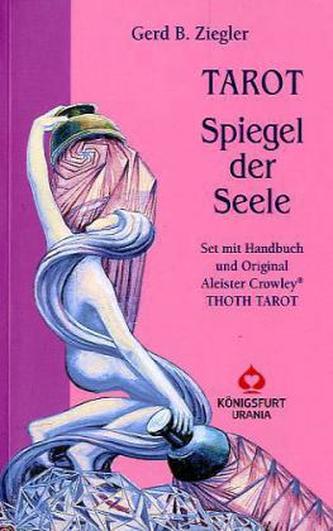 Tarot, Spiegel der Seele