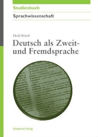 Deutsch als Zweit- und Fremdsprache