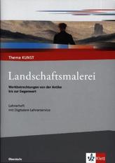 Landschaftsmalerei, Lehrerheft mit Digitalem Lehrerservice