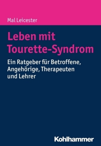Leben mit Tourette-Syndrom