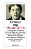 Denken mit Oscar Wilde