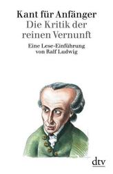 Kant für Anfänger, Die Kritik der reinen Vernunft
